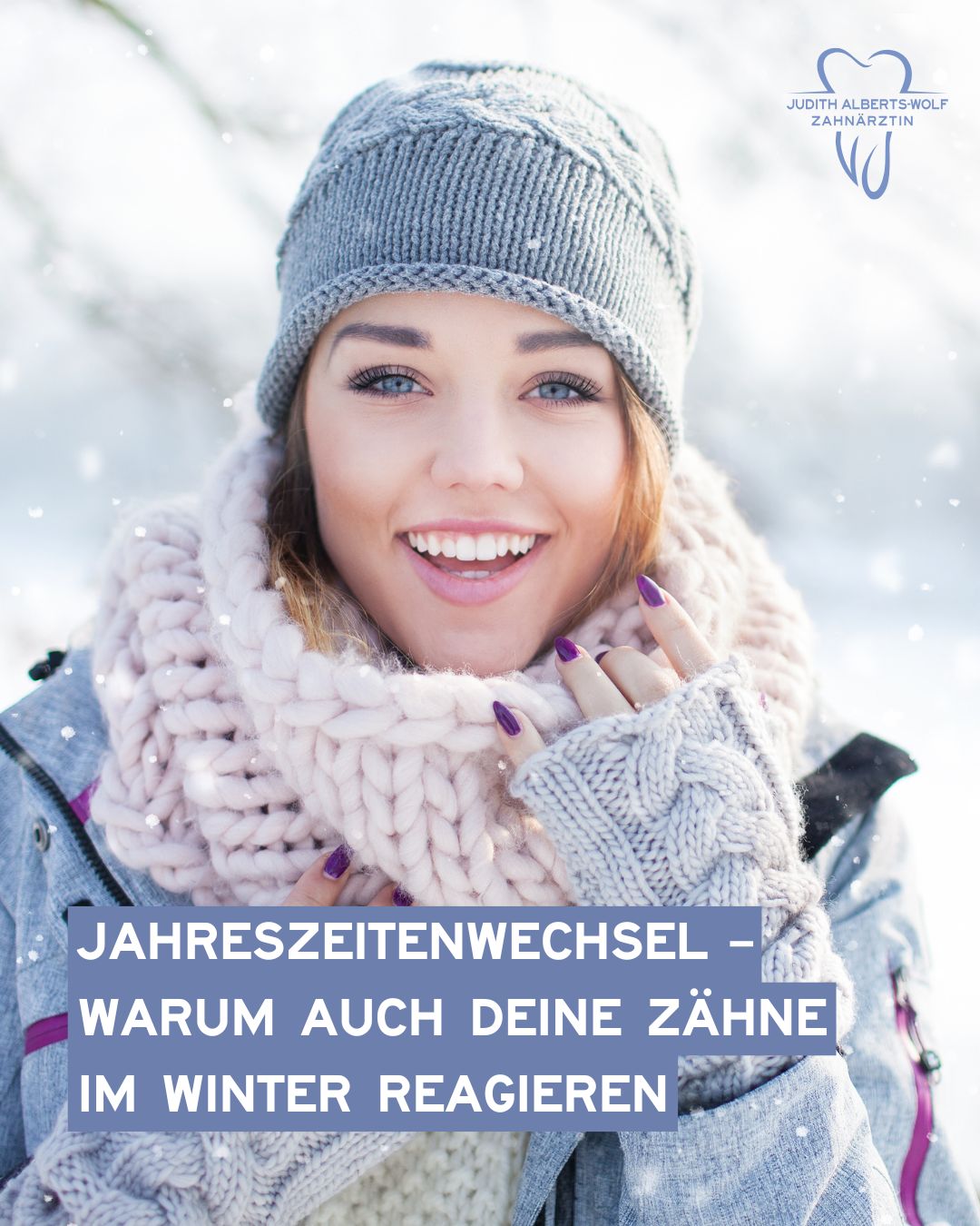 Das Bild zeigt eine lächelnde Frau im Winter, symbolisch für: Jahreszeitenwechsel Warum auch deine Zähne im Winter reagieren